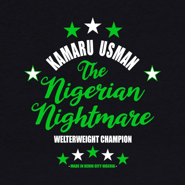 Kamaru The Nigerian Nightmare Usman by SavageRootsMMA